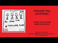 Lagu DIHAWA TSA LEFATSHE - MATSIENG (OFFICIAL AUDIO)