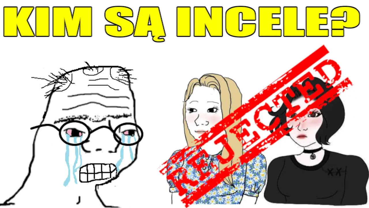 Historia Memów - INCEL