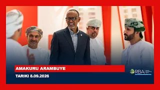 AMAKURU ARAMBUYE | TARIKI 8 NZERI 2026