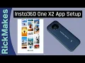 Insta360 One X2 App Setup
