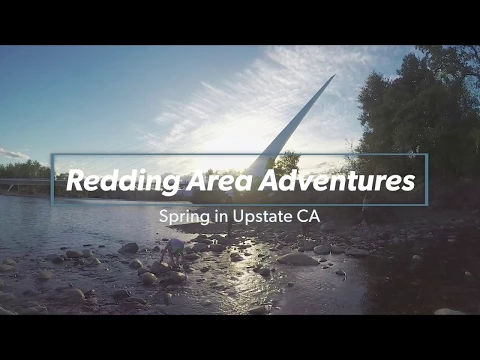 Redding Area Spring Adventures - YouTube thumbnail