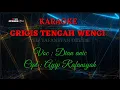 Download Lagu Karaoke  Grigis Tengah Wengi - Dian Anic | Tarling [OFFICIAL HIBURAN]