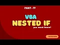 Part 77 - VBA Nested IF Statement Explained with Example Hindi