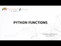 Introduction to Python - Episode 5 Python Functions