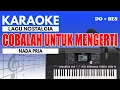 Download Lagu Karaoke - Cobalah Untuk Mengerti // Obbie Messakh ( Nada Pria )