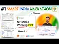 How to Make PPT for Smart India Hackathon 2025 Avoid these mistakes SIH Winner SIH2025