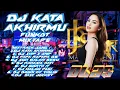 Download Lagu DJ TIKTOK TERBARU  2022|| DJ KATA AKHIRMU || MIXTAPE FUNKOT VIRAL  || FULL BASS !!!
