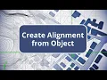 TBC - Create Alignment from Object