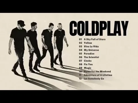 Download MP3 Coldplay Full Album Greatest Hits ~ Coldplay Songs Playlist