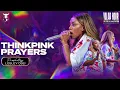 THINKPINK PRAYERS YALAD HOUR PRAYERS PROPHETESS LESLEY OSEI KINGDOM FULL TABERNACLE