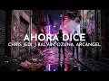 Chris Jedi, J Balvin, Ozuna - Now She Says (Visualizer) ft. Arcángel