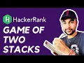 HackerRank - Game of Two Stacks Full solution with visuals Study Algorithms