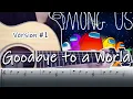 Download Lagu Porter Robinson - Goodbye To A World | Fingerstyle Guitar Cover (TABS) With LYRICS #AmongUs