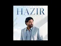 Amrinder Gill – Hazir | Official Audio | Latest Punjabi Song