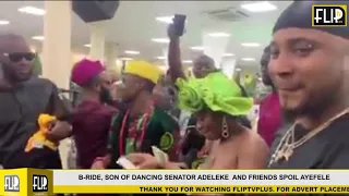b red son of dancing senator adeleke and friends spoil ayefele