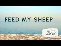 Feed My Sheep The Last Words of Jesus Jeff White