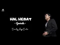 Download Lagu (Lirik Lagu) Hal Hebat - Govinda || Angga Candra Cover