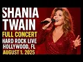 Download Lagu Shania Twain 2025 – Miami FL – Hard Rock Live – August 1, 2025🎤 Full Concert (Front Row A Seat  12)
