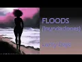 Lucky Daye  -  Floods (Lyric Video in English and Español)