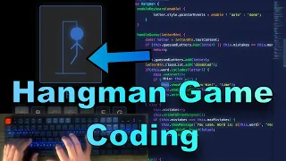 ASMR Programming - Hangman Game with animations using JavaScript