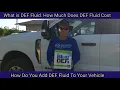 What is DEF Fluid How Do You Add DEF Fluid to Your Vehicle How Much Does DEF Fluid Cost