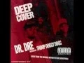 Download Lagu Dr Dre Feat Snoop Doggy Dogg    Deep Cover Radio Version