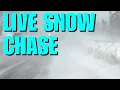 Previously LIVE Snow Chase - Blizzard Like Conditions at Times