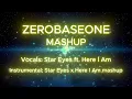 Download Lagu ZEROBASEONE Mashup: Star Eyes x Here I Am