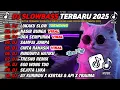 Lagu DJ SLOWBASS TERBARU 2025 || DJ LUKAKU SLOW🎵DJ NASIB BUNGA | ORA SEMPURNA VIRAL ENAK BUAT SANTAI