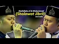 Download Lagu Shollallohu A'la Muhammad (Sholawat Jibril) Versi Sedih | Syubbanul Muslimin. HD dan Lirik