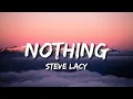 Steve Lacy - nothing Nothin can keep you off my mind