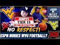 THREE MONTHS TIL BASKETBALL ESPN Just DISRESPECTED WVU Football