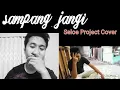 Download Lagu Sampang Jangi - Yori Anel ( Seloe Project Cover )