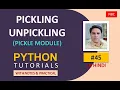 Use of Pickling in Python Pickling Unpickling Pickle Module Pickle Hindi