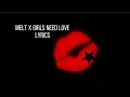 Download Lagu Melt x girls need love lyrics. Summer Walker \u0026 Kehlani