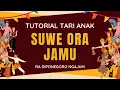 Download Lagu TUTORIAL TARI ANAK SUWE ORA JAMU