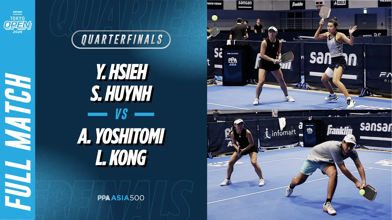 Hsieh/Huynh vs Yoshitomi/Kong - Women's Doubles Quarterfinal | Sansan Tokyo Open 2026