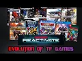 Evolution of TF Games