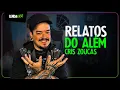Lagu RELATOS DO ALÉM com Cris Zoucas | LendaCast #248