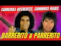Download Lagu 😮BARRERITO \u0026 PARRERITO🤔SEUS caminhos sempre FORAM LIGADOS📺CONHEÇA a História DESSES DOIS irmãos