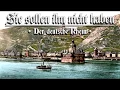 Download Lagu Sie sollen ihn nicht haben ● Der deutsche Rhein [German folk song][+English translation]