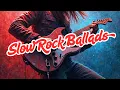 Download Lagu Top 10 Emotional Slow Rock / Fantastic Selection / Playlist 2025