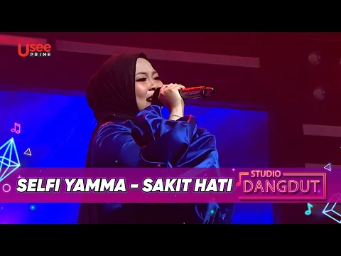 Download MP3 Jogetnya Asik Banget! Selfi Yamma “Sakit Hati” | STUDIO DANGDUT