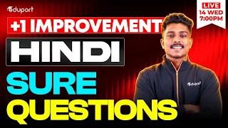 Plus One Improvement | Hindi Sure Questions | Eduport Plus Two