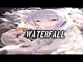 Download Lagu Nightcore_-_Waterfall_(Lyrics)