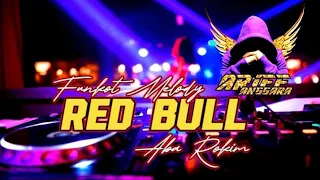 Download FUNKOT MELODY - RED BULL || BY ABA ROKIM LOYALITAS MP3