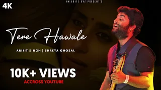 Download Tere Hawale ( Lyrics ) - Jo Bhi Hai Sab Mera Tere Hawale Kar Diya | Arijit Singh | HN Editz XYZ MP3