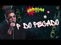 P do Pecado - Saimon Douglas - Arrocha