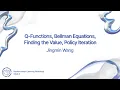 UTMIST RL Workshop F25 Week 2 Dynamic Programming Q-Functions w Jingmin Wang