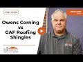 Owens Corning vs GAF Roofing Shingles Which is Better Integrity Roofing